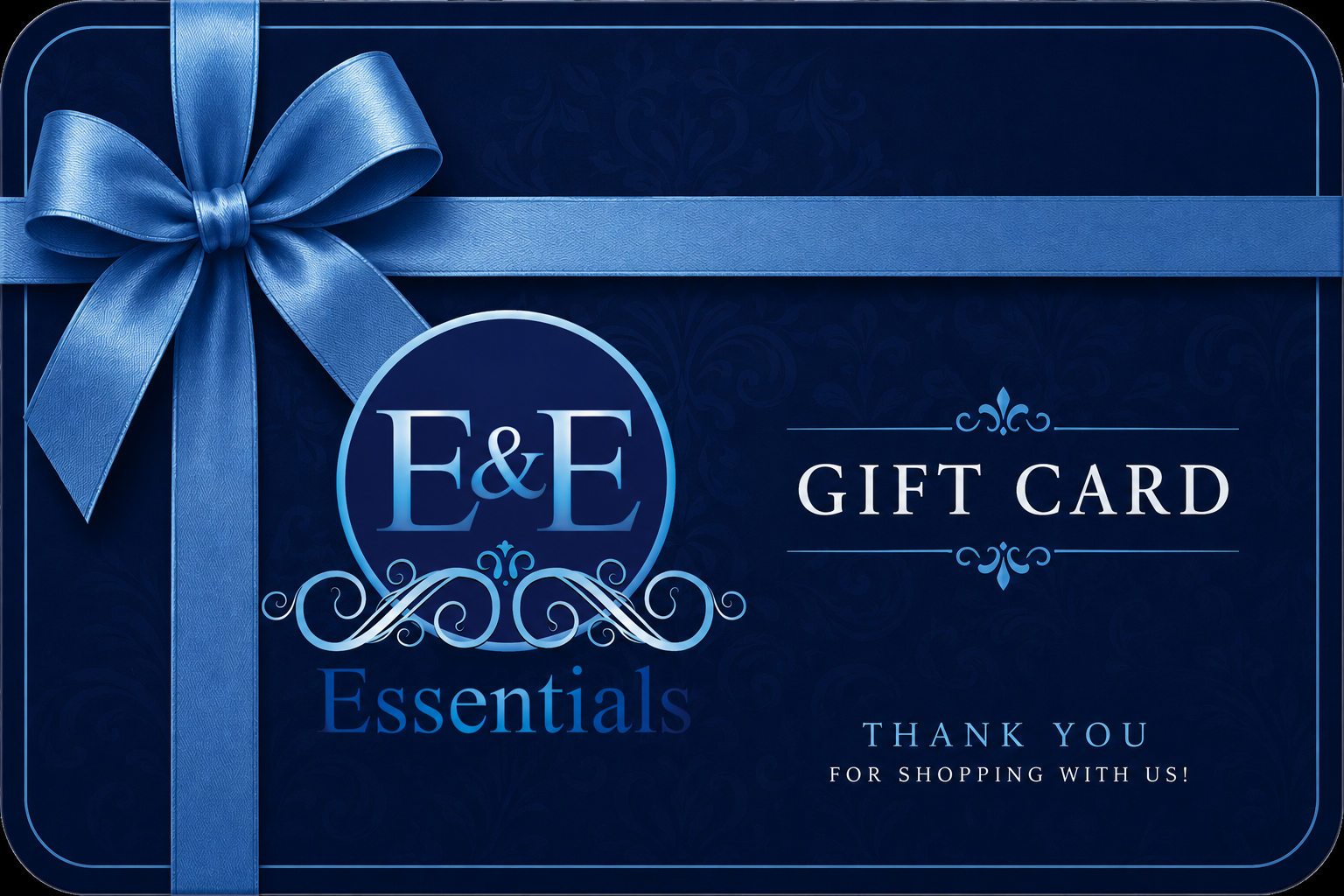Gift card with blue ribbon and 'E&E Essentials' logo on a dark blue background